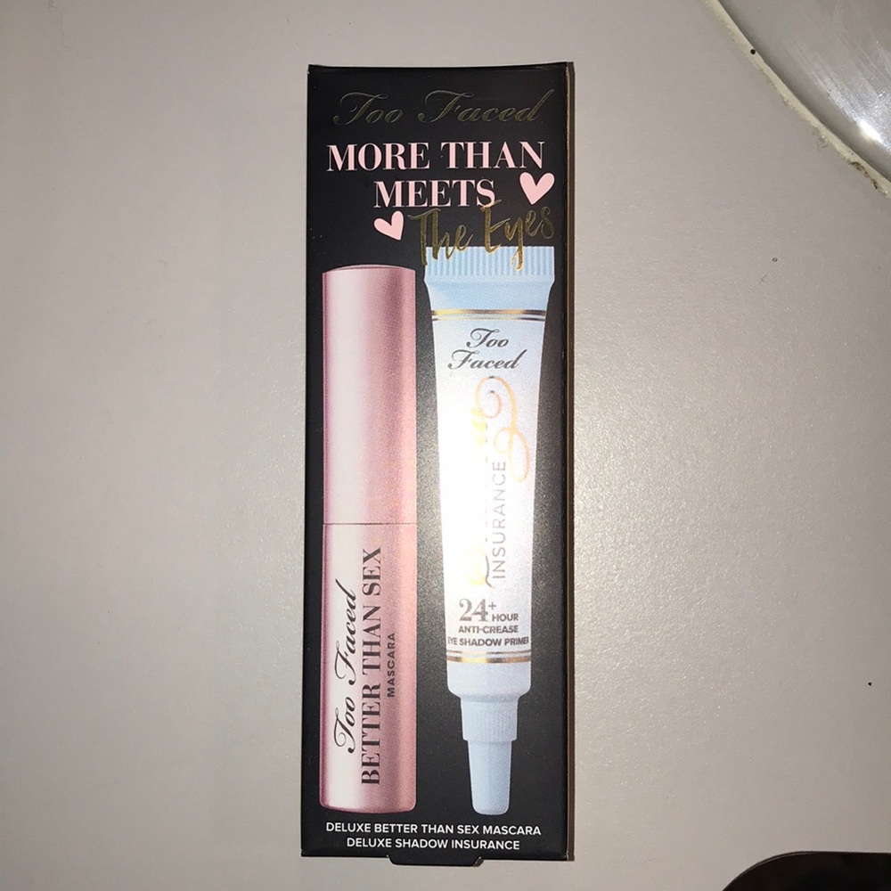 Too Faced mascara and primer!